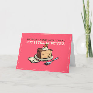 Ich habe immer noch Liebe Sie Dessertkarte Feiertagskarte