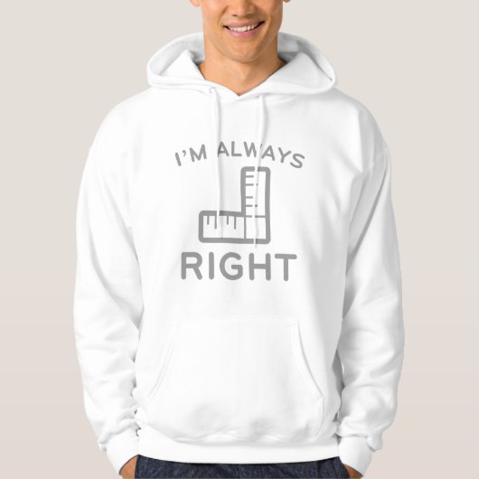 Ich habe immer recht hoodie (Vorderseite)