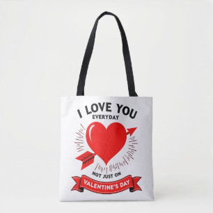 ICH HABE JEDEN TAG - NICHT NUR AUF VALENTINS Tasch Tasche