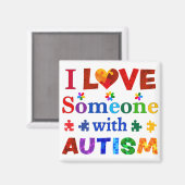 Ich habe jemanden mit AUTISM Liebe Magnet (Vorderseite/Rückseite)