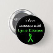 Ich habe jemanden mit dem Knopf Lyme-Krankheit Lie Button (Vorne & Hinten)
