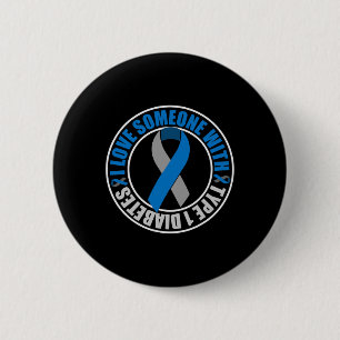 Ich habe jemanden mit Typ-1-Diabetes Liebe Button
