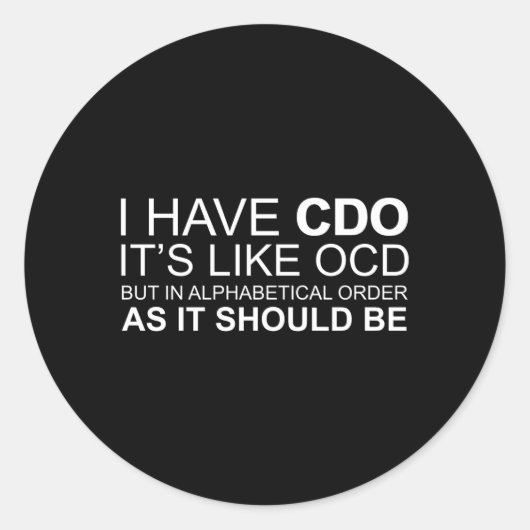 Ich habe Kabeljau, es ist wie Ocd Ocd Runder Aufkleber (Vorderseite)