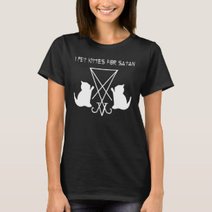 Ich habe Kätzchen für Satan Satanic Cat Mais geges T-Shirt