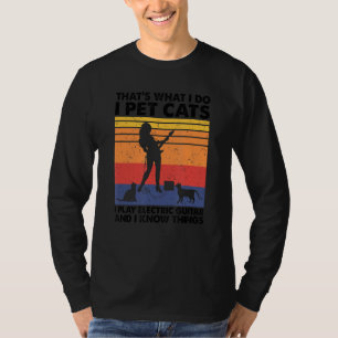 Ich habe Katzen, die ich spiele E-Gitarre und ich T-Shirt