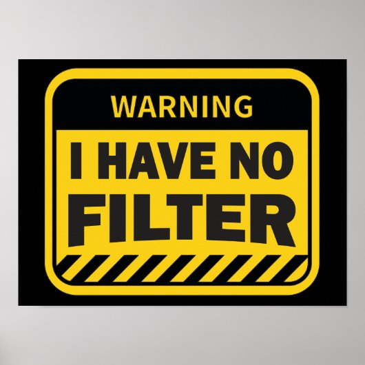 Ich habe kein Filter-Poster Poster (Vorne)