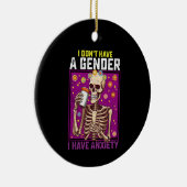 Ich habe kein Geschlecht, ich habe keine binäre An Keramik Ornament (Rechts)