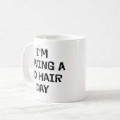 Ich habe kein Haar Kaffeetasse (Vorderseite Links)