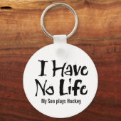 Ich habe kein Leben (schwarz) Schlüsselanhänger (Vorderseite)