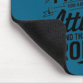 Ich habe kein Problem mit meiner Einstellung lusti Mousepad (Ecke)