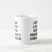 Ich habe kein Weihnachtsdekorationsproblem lustig Kaffeetasse (Mittel)
