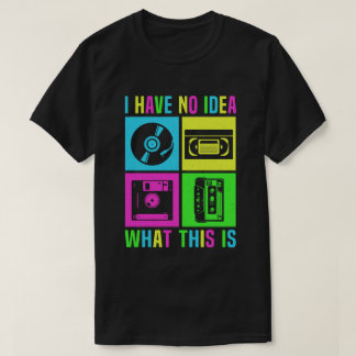 Ich habe keine Ahnung, was das sind Männer Frauen, T-Shirt