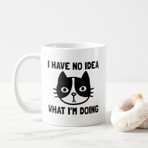 Ich habe keine Ahnung, was ich mit lustiger Katze  Kaffeetasse