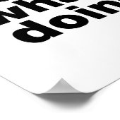 Ich habe keine Ahnung, was ich tue Poster (Ecke)