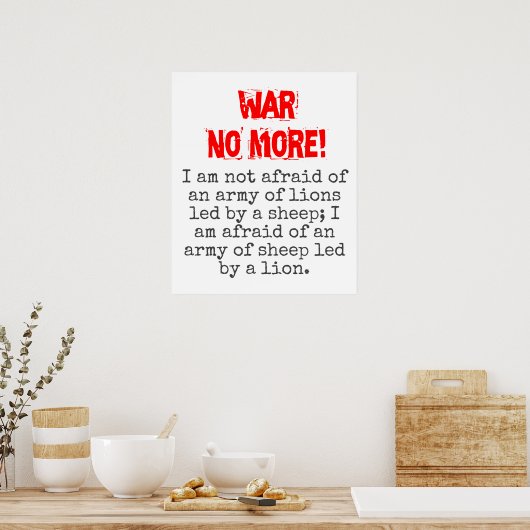 Ich habe keine Angst vor einer Armee - Zitat zur K Poster (Küche)