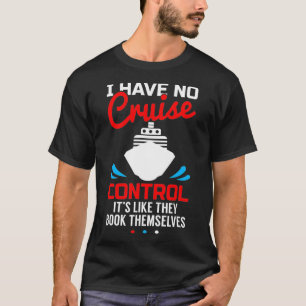 Ich habe keine Cruise Kontrolle lustig T-Shirt