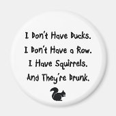 Ich habe keine Enten Magnet (Vorne)