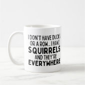 Ich habe keine Enten oder eine Reihe, die ich Eich Kaffeetasse (Links)