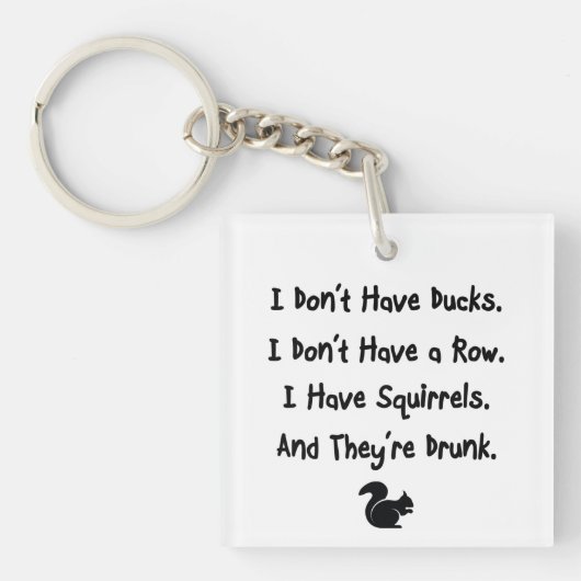 Ich habe keine Enten Schlüsselanhänger (Vorderseite)