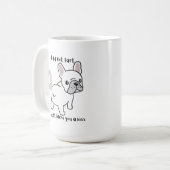Ich habe keine Furz Französisch Tasse (Vorderseite Links)