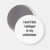 Ich habe keine Furz Magnet (Vorderseite/Rückseite)