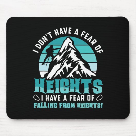 Ich habe keine Höhenangst - Boulderfels C Mousepad (Vorne)