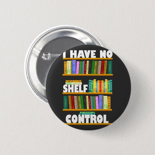 Ich habe keine Kontrolle, leseliebhaber T - Shirt Button (Vorne & Hinten)