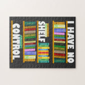 Ich habe keine Kontrolle, leseliebhaber T - Shirt Puzzle (Horizontal)