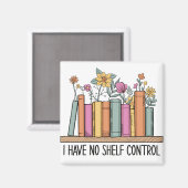 Ich habe keine Kontrolle Magnet (Vorderseite/Rückseite)
