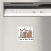 Ich habe keine Kontrolle Magnet (In Situ (Geschirrspüler))