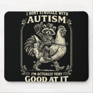 Ich habe keine Probleme mit Autismus, lustiger Vin Mousepad