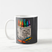 Ich habe keine Zeit oder Wachsmalstifte Lustiger S Kaffeetasse (Links)