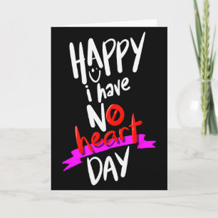 Ich habe keinen Herz-Tag Valentinstag Hass für Män Karte
