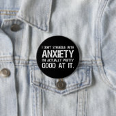 Ich habe keinen Kampf mit Angstgefühl Button (Beispiel)