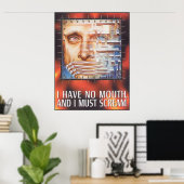 Ich habe keinen Mund und muss schreien Poster (Heimbüro)
