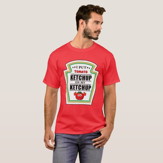 Ich habe Ketchup auf meine Ketchup Tomate Senf Hal T-Shirt (Vorne ganz)