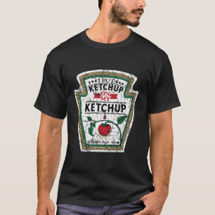 Ich habe Ketchup Vintag auf mein Ketchup gelegt T-Shirt