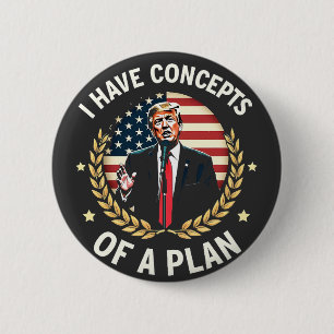 Ich habe Konzepte für einen Plan Trump-Wahldebatte Button