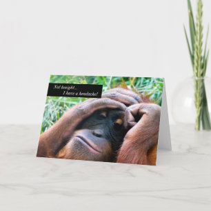 Ich habe Kopfschmerzen Orangutan Holding-Karte Karte