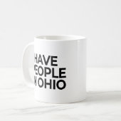 Ich habe Leute in Ohio Kaffeetasse (Vorderseite Links)