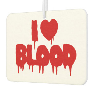 ICH HABE [LIEBE] BLUT AUTOLUFTERFRISCHER