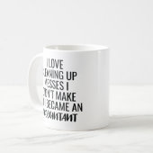 Ich habe Liebe, Dinge zu bereinigen, die ich nicht Kaffeetasse (Vorderseite Links)