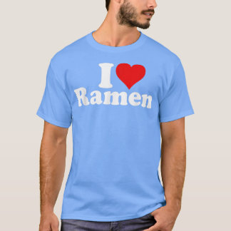 ICH HABE LIEBE RAMEN JAPANESE NOODLES T-Shirt