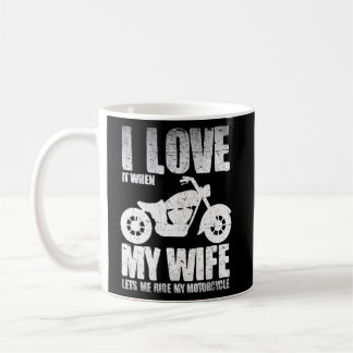 Ich habe Liebe, wenn meine Ehefrau mir das Motorra Kaffeetasse