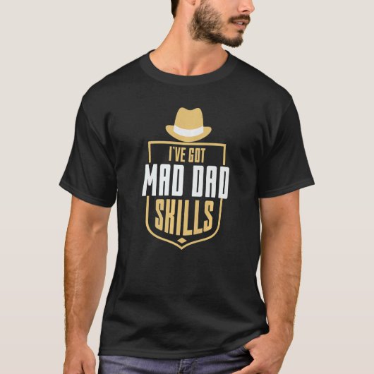 Ich habe Mad Hat Vater Got, was Gentleman Hat Fath T-Shirt (Vorderseite)
