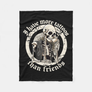 Ich habe mehr Tattoos als Freunde Tattoos Addict T Fleecedecke