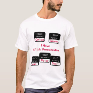 Ich habe mehrfache Persönlichkeits-lustigen T - T-Shirt