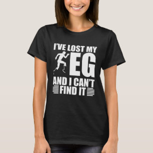 Ich habe mein Bein verloren und kann eine amputier T-Shirt