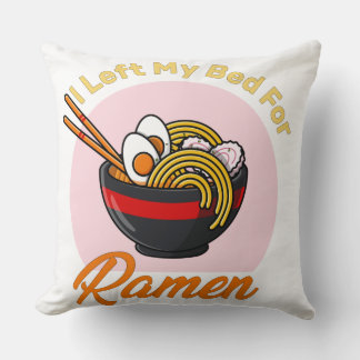 Ich habe mein Bett für Ramen japanese Nahrungsfreu Kissen