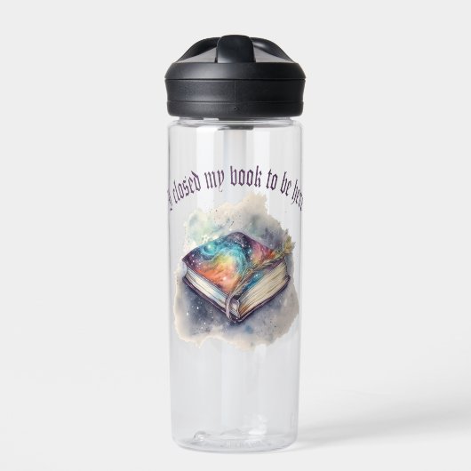 Ich habe mein Buch geschlossen, um hier zu sein Trinkflasche (Vorderseite)